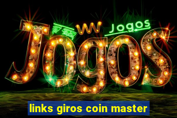 links giros coin master